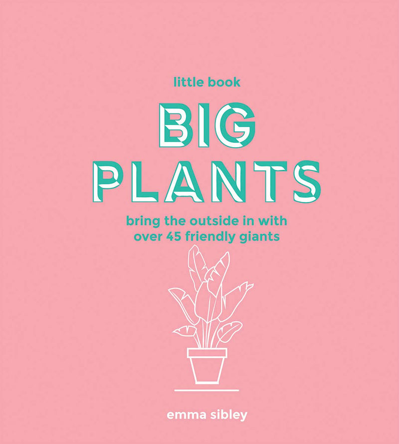 Little Book of Big Plants